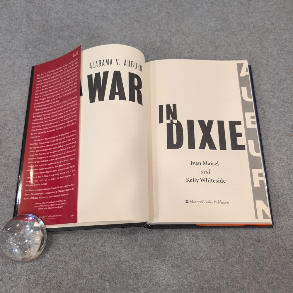 Alabama v Auburn A War in Dixie Iron Bowl Book Ivan Maisel First Edition 2001 - Picture 3 of 7